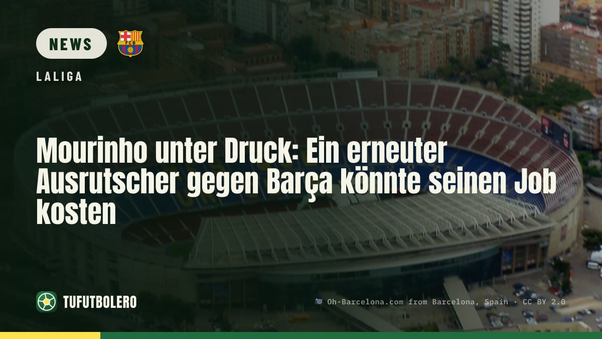 Mourinho unter Druck: Ein erneuter Ausrutscher gegen Barça könnte seinen Job kosten