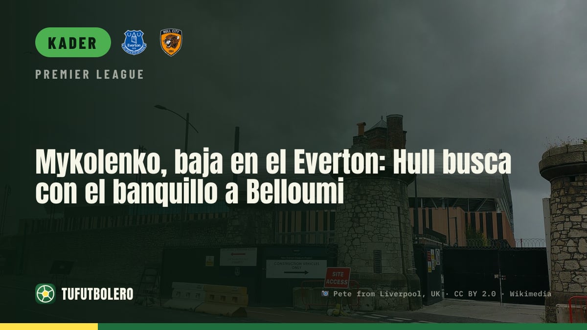 Mykolenko fällt beim Everton-Spiel aus: Belloumi auf der Bank beim Hull