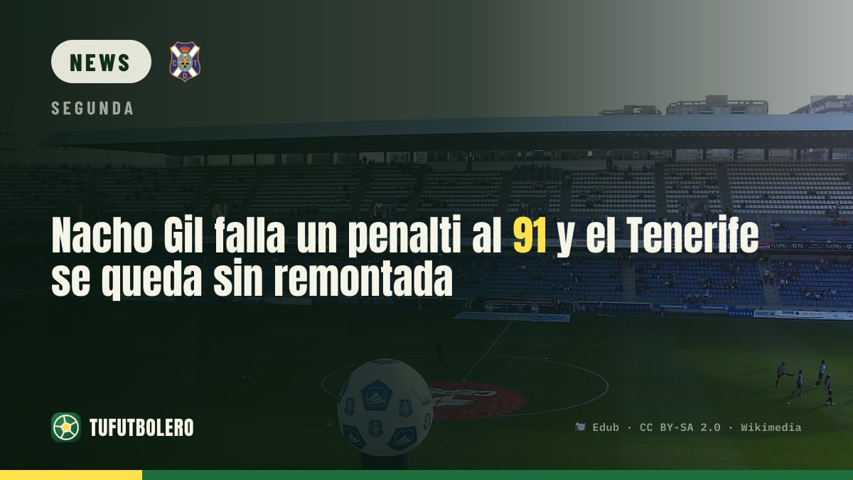 Nacho Gil vergibt den Elfer in der 91.: Tenerife verpasst die Wende