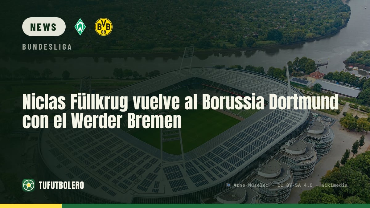 Niclas Füllkrug freut sich auf die Rückkehr zum BVB mit Werder Bremen