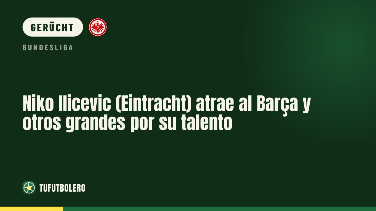 Niko Ilicevic (Eintracht) im Blick von Barça und anderen Topklubs