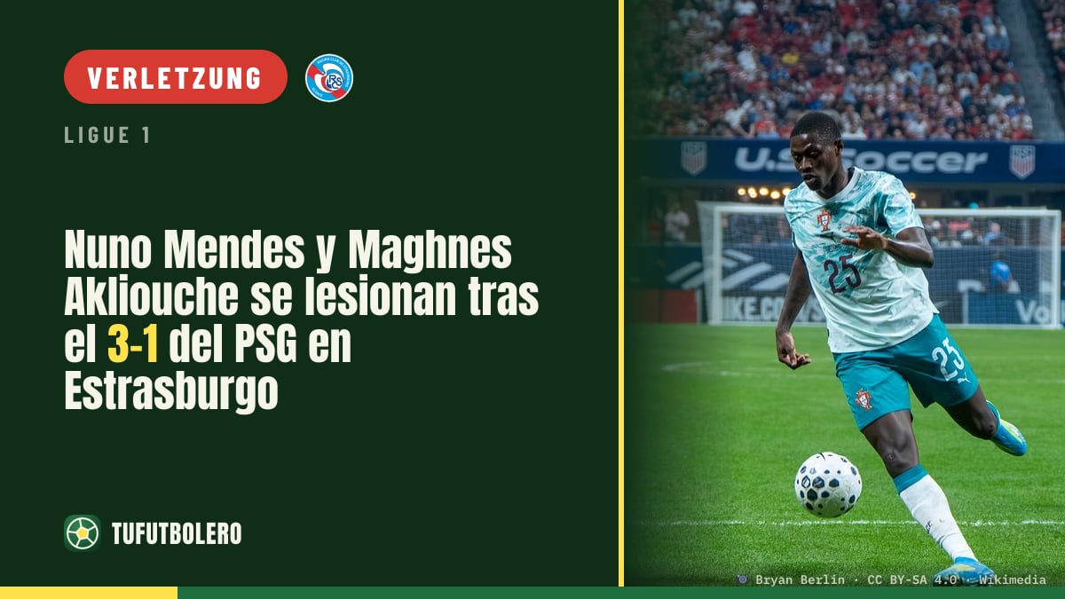 Nuno Mendes und Maghnes Akliouche verletzt nach PSGs 3:1 in Straßburg