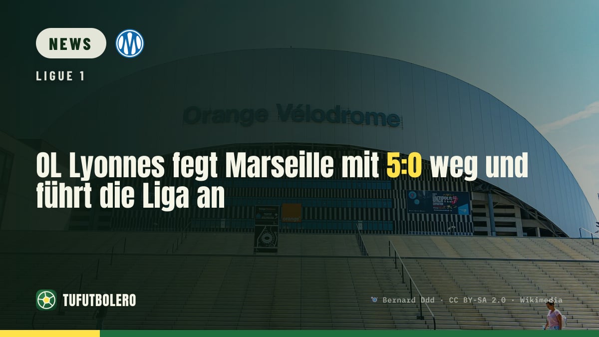 OL Lyonnes fegt Marseille mit 5:0 weg und führt die Liga an