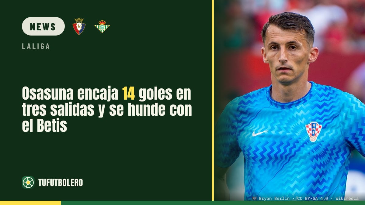 Osasuna kassiert 14 Gegentore in drei Auswärtsspielen – 5:2 gegen Betis