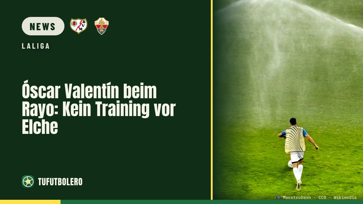 Óscar Valentín beim Rayo: Kein Training vor Elche