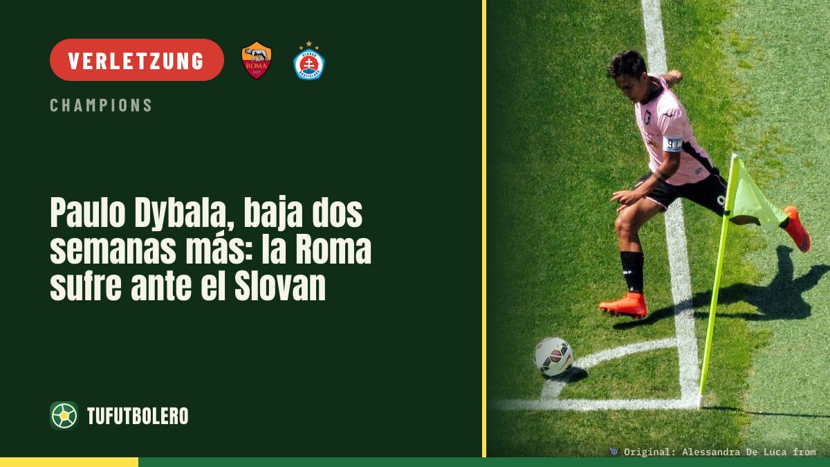 Paulo Dybala fällt wohl noch zwei Wochen aus: Roma gegen Slovan ohne ihn