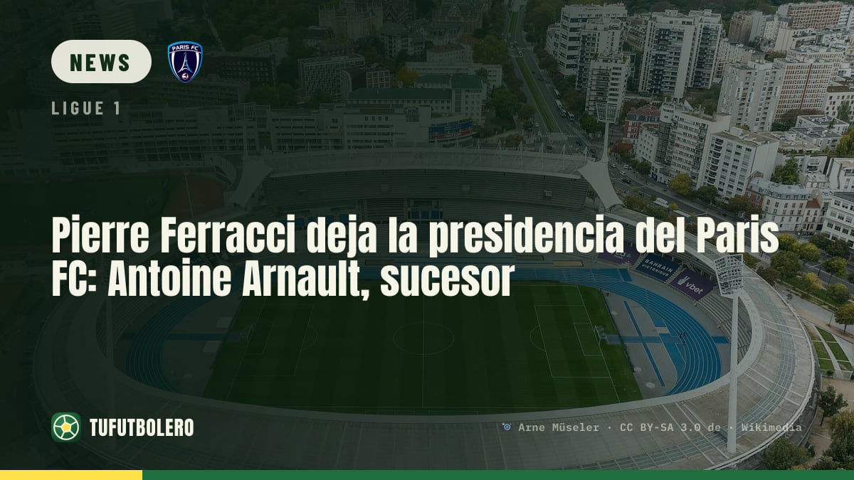 Pierre Ferracci verlässt die Präsidentschaft beim Paris FC: Antoine Arnault im Gespräch