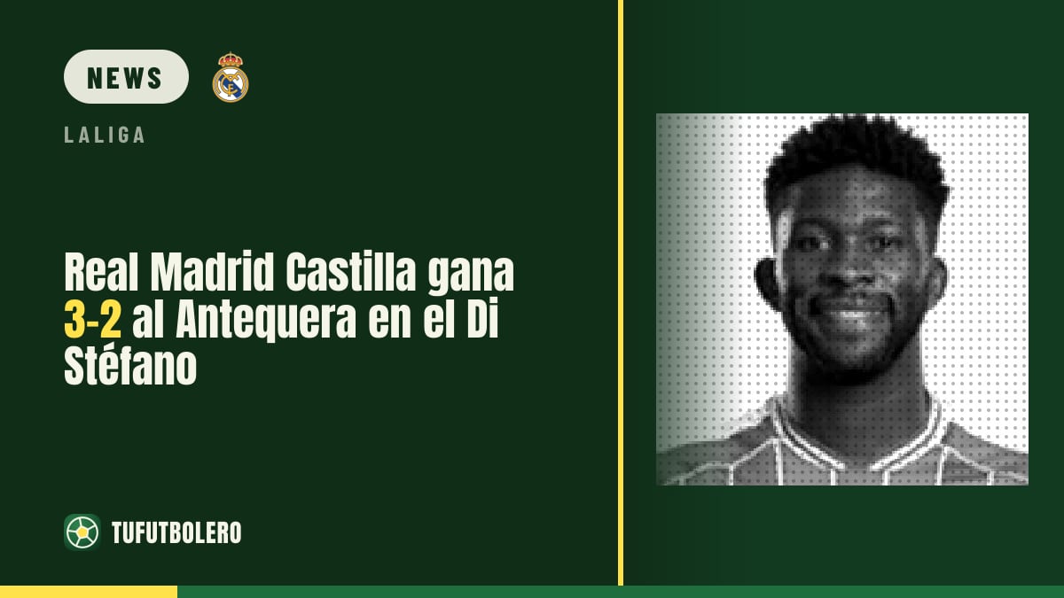 Real Madrid Castilla schlägt Antequera 3:2 im Di Stéfano