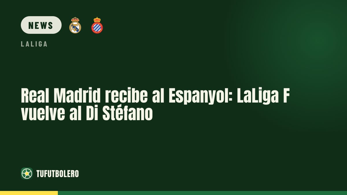 Real Madrid empfängt Espanyol: Liga F zurück im Di Stéfano