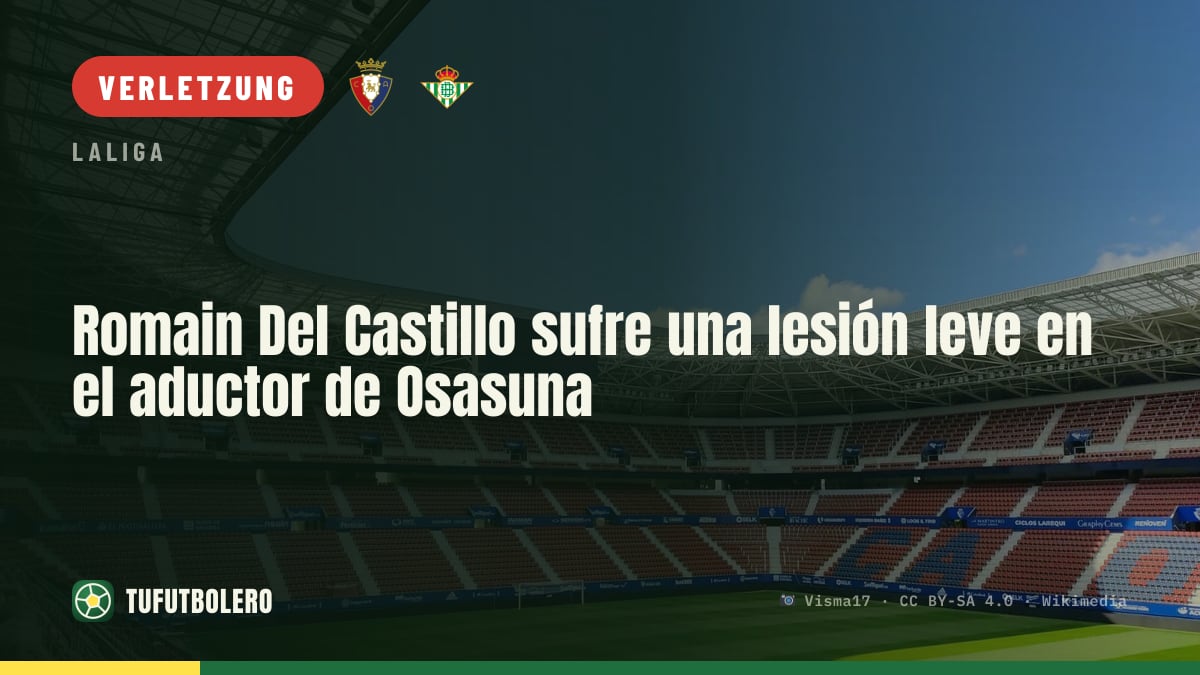 Romain Del Castillo: leichte Adduktoren-Verletzung beim Osasuna