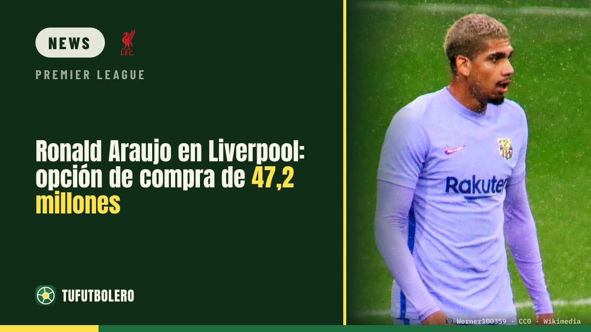 Ronald Araujo in Liverpool: Kaufoption für 47,2 Mio. Pfund