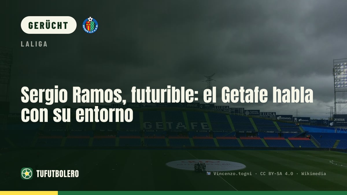 Sergio Ramos als Option fürs Getafe: Gespräche mit seinem Umfeld