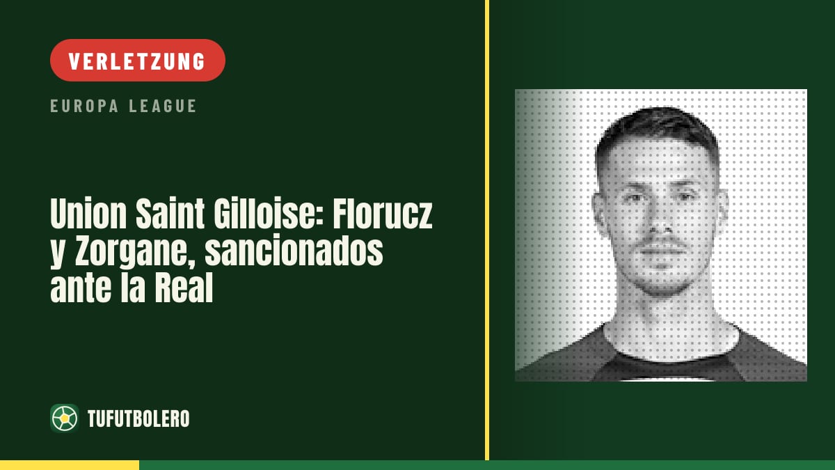 Union Saint-Gilloise: Florucz und Zorgane gesperrt gegen die Real