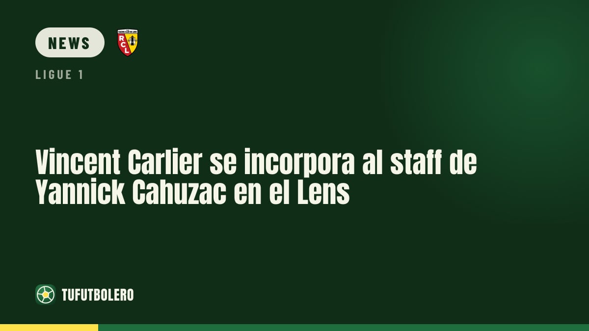 Vincent Carlier wechselt von der Reserve in den Trainerstab von Yannick Cahuzac bei Lens