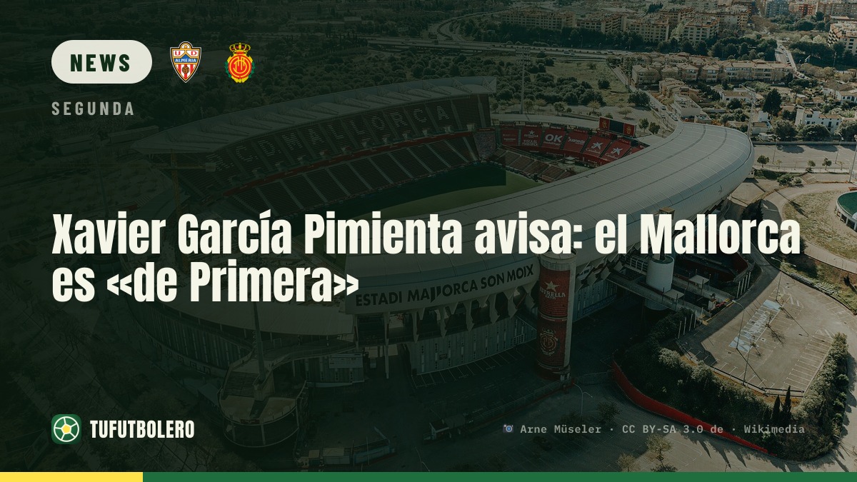 Xavier García Pimienta warnt: Mallorca ist «erstklassig»