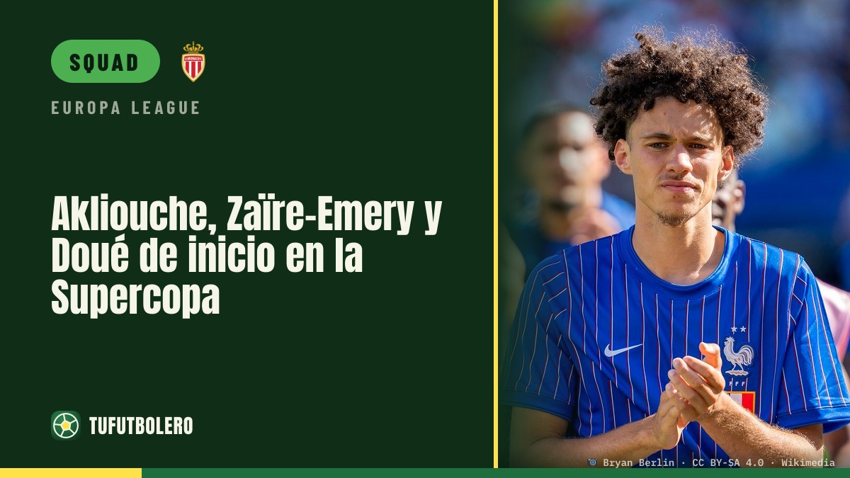 Akliouche, Zaïre-Emery and Doué start in the Supercup