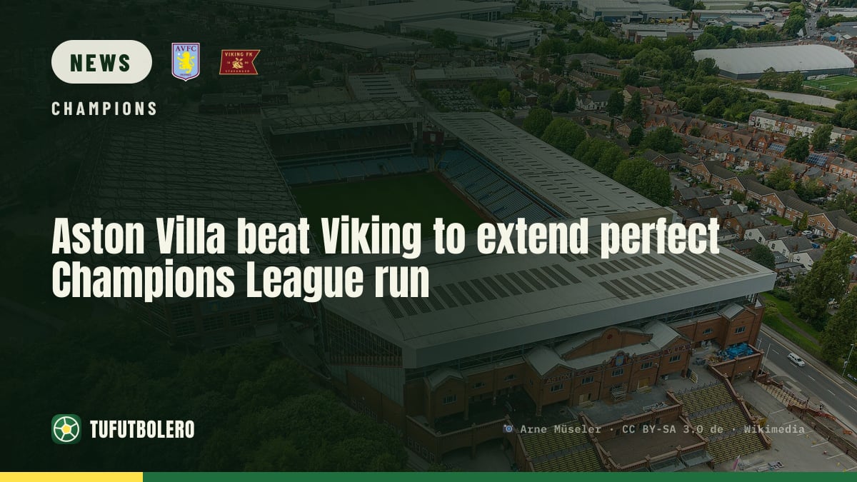 Aston Villa beat Viking to extend perfect Champions League run
