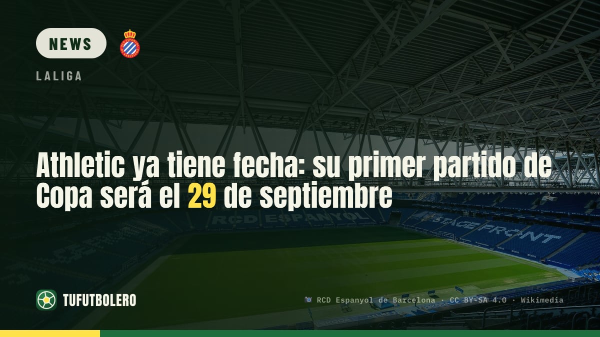 Athletic have their Copa debut date: 29 September at 9pm