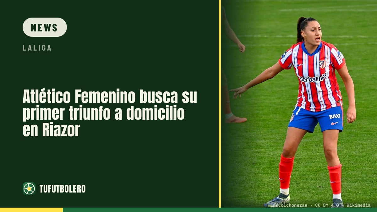 Atleti Femenino chase first away win at Riazor