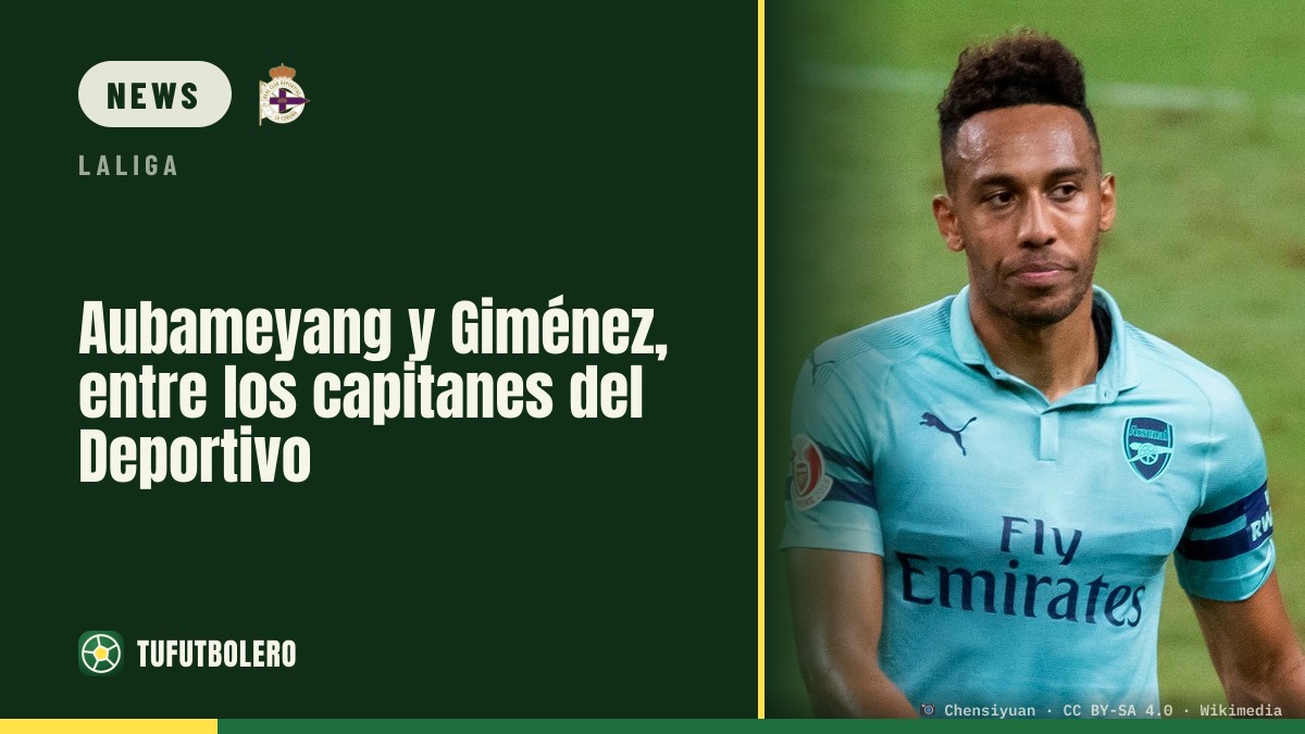 Aubameyang and Giménez among Deportivo’s captains