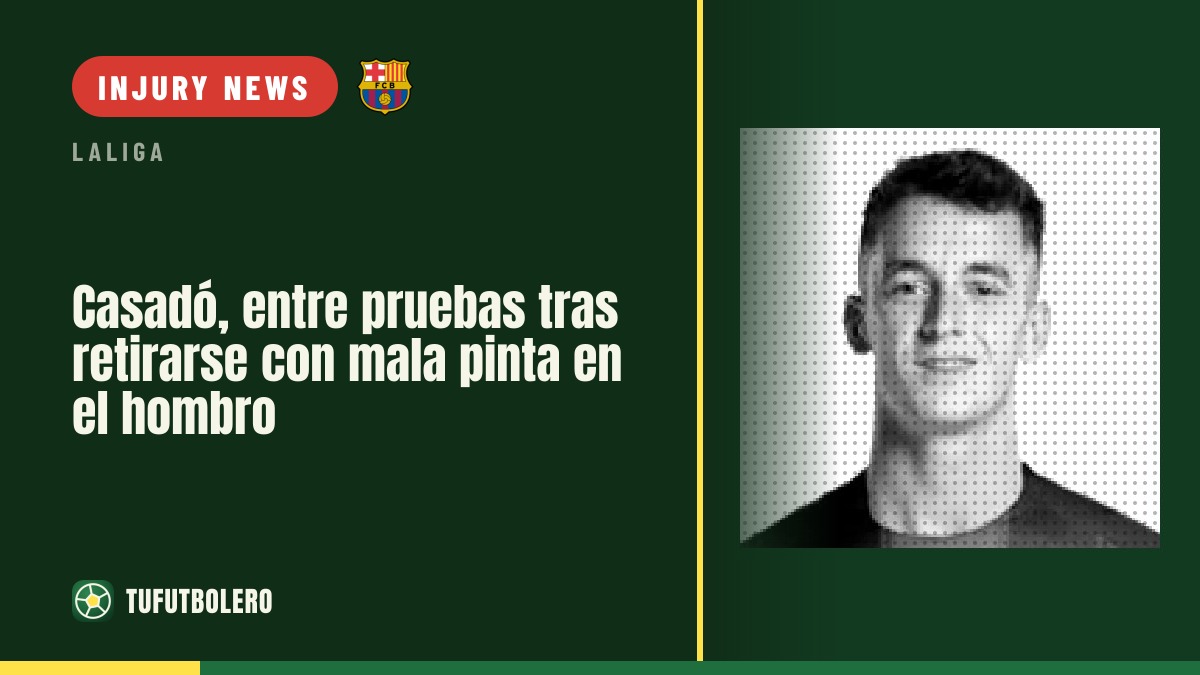 Casadó faces tests after being taken off with shoulder concern