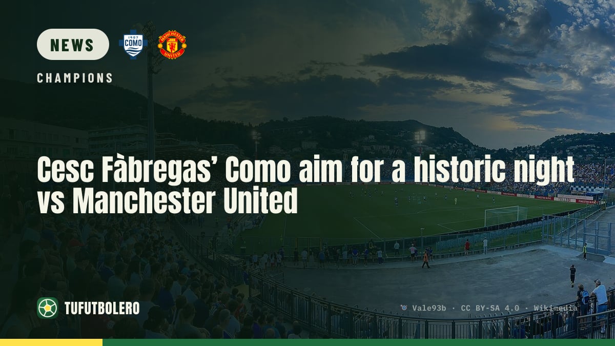 Cesc Fàbregas’ Como aim for a historic night vs Manchester United