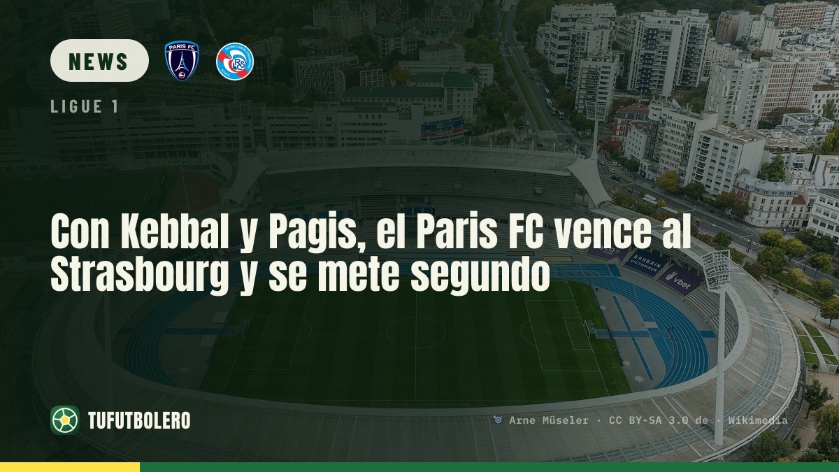 Kebbal and Pagis fire Paris FC past Strasbourg to take second