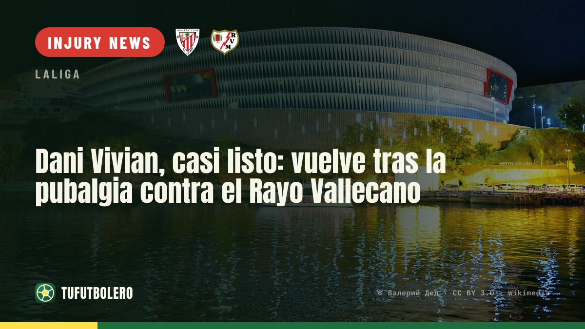 Dani Vivian close to return: set to play Rayo Vallecano after pubalgia