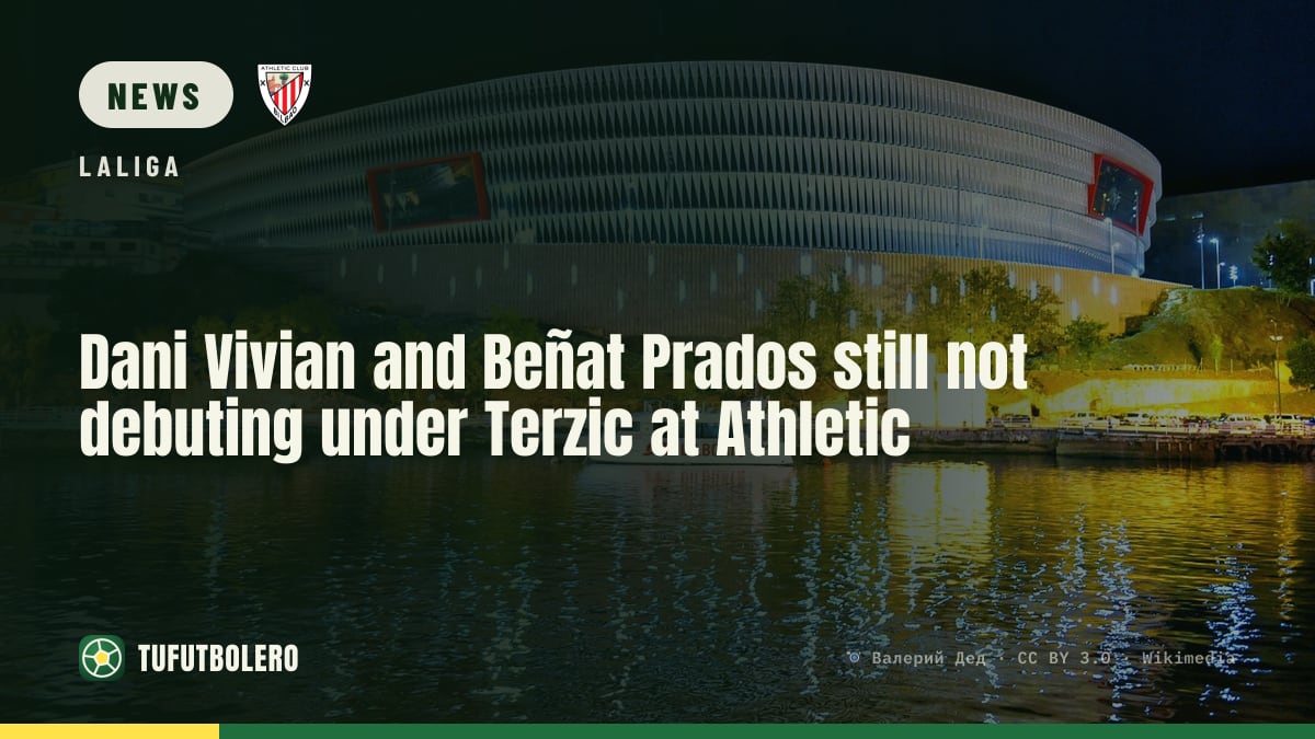 Dani Vivian and Beñat Prados still not debuting under Terzic at Athletic