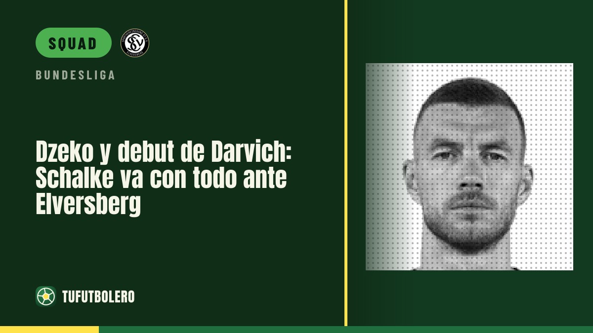 Dzeko starts and Darvich debuts: Schalke face Elversberg