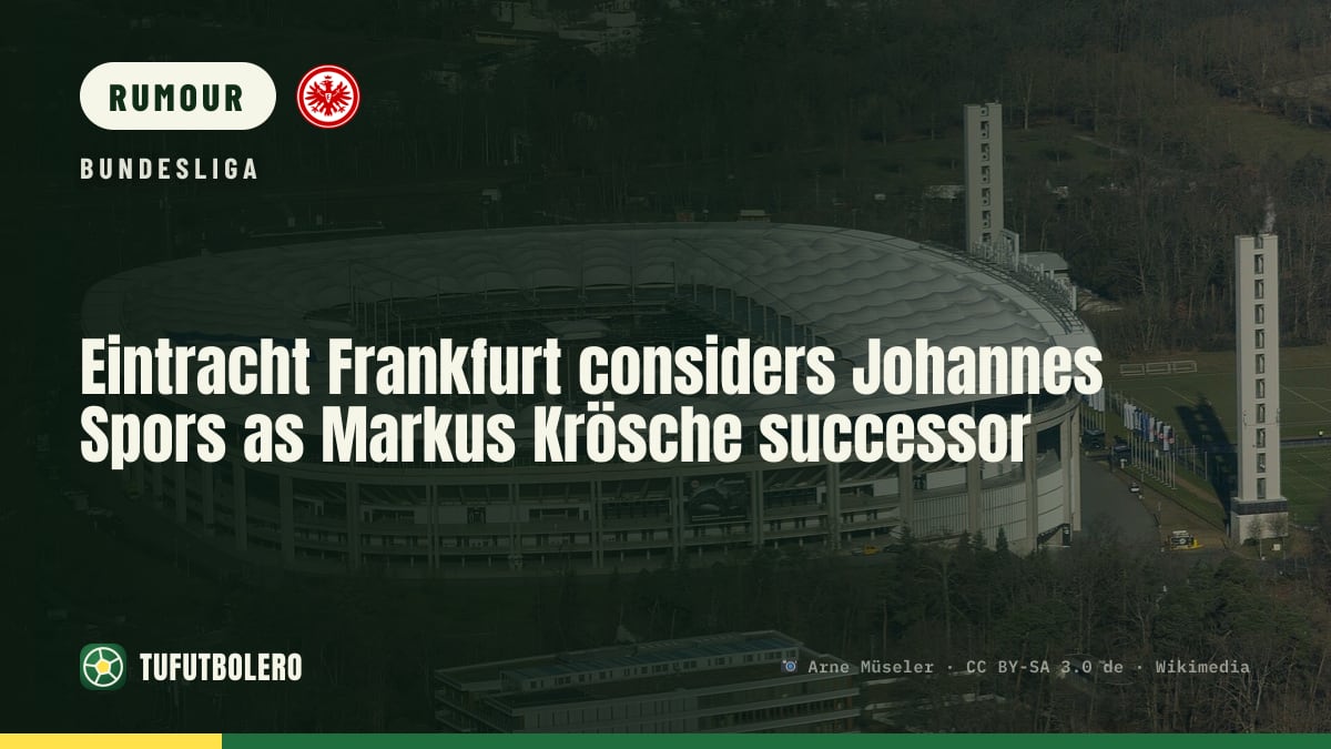 Eintracht Frankfurt considers Johannes Spors as Markus Krösche successor