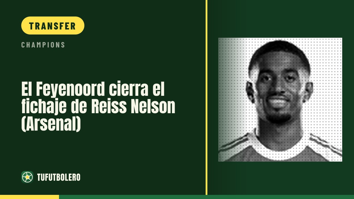 Feyenoord complete Reiss Nelson deal from Arsenal