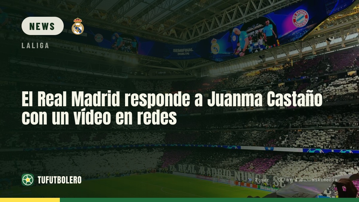Real Madrid hits back at Juanma Castaño with a social media video
