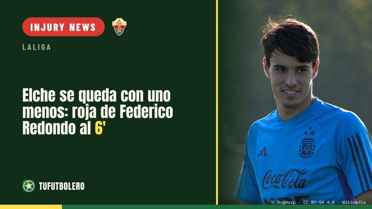 Elche down to 10 men: Redondo red card in the 6th minute