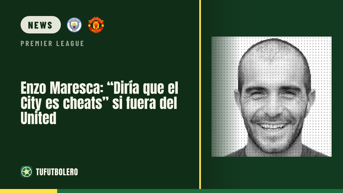 Enzo Maresca: “I’d call City cheats” if he supported United