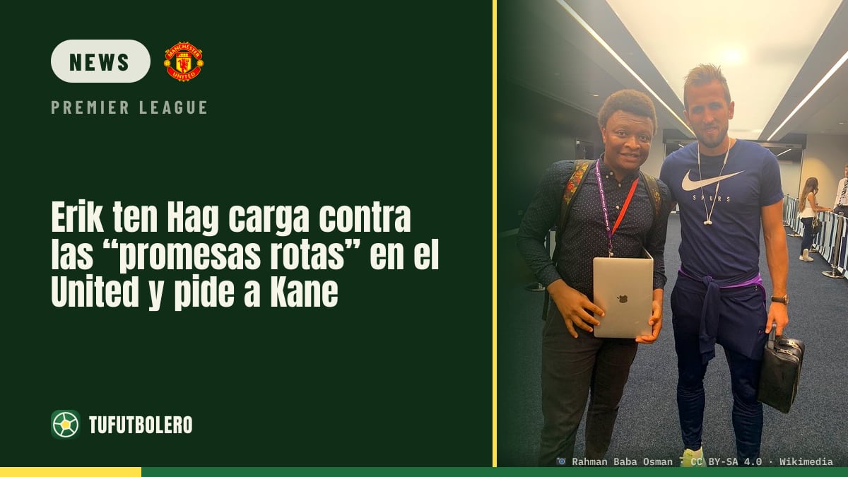 Erik ten Hag slams Man United’s broken “promises” and pushed for Kane