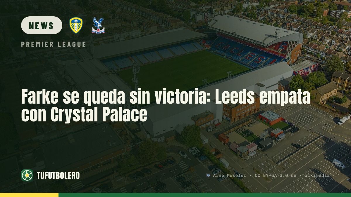 Farke frustrated as Leeds hold unbeaten run vs Crystal Palace