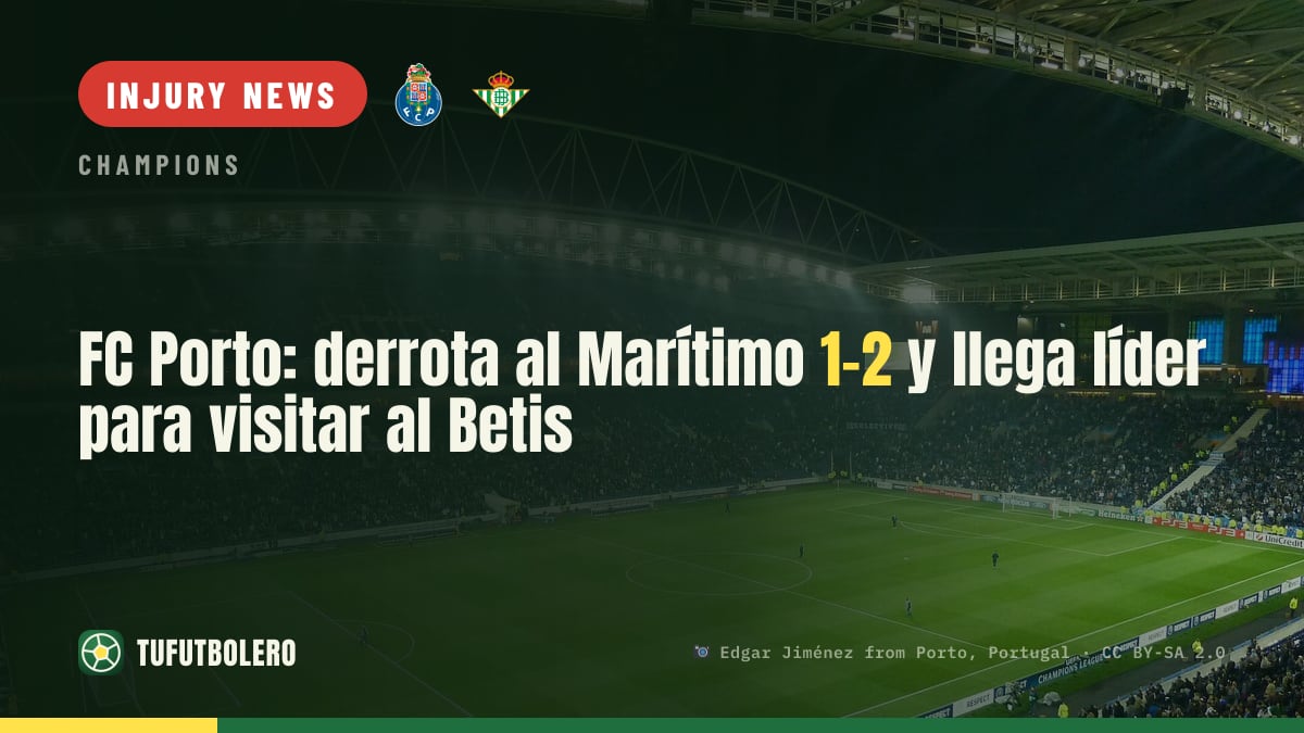 FC Porto beat Marítimo 1-2 to arrive top for Betis visit