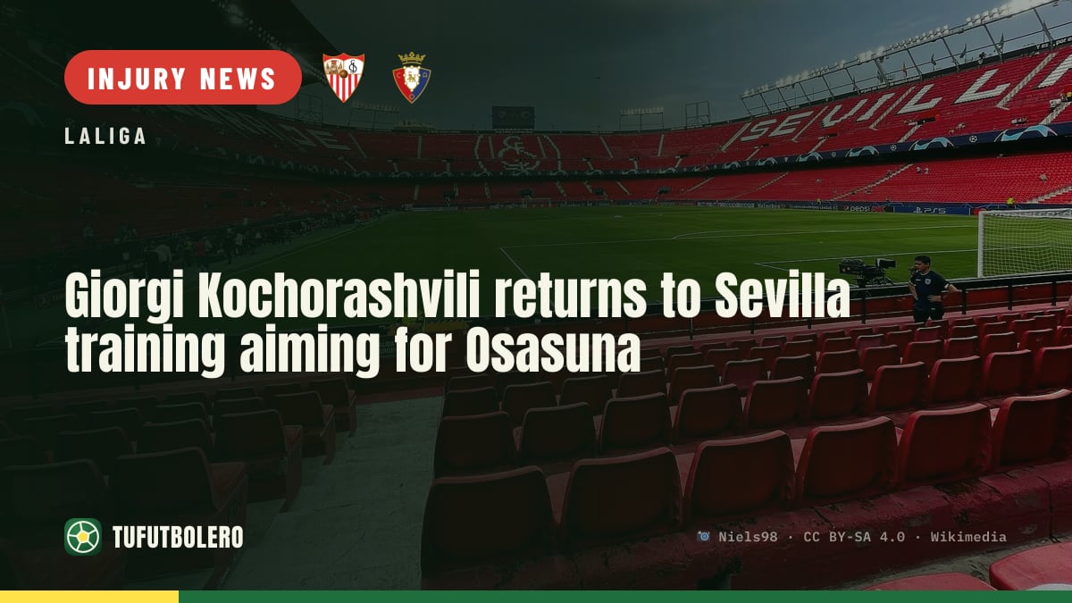Giorgi Kochorashvili returns to Sevilla training aiming for Osasuna