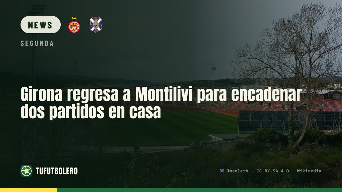 Girona heads back to Montilivi aiming to win both home matches