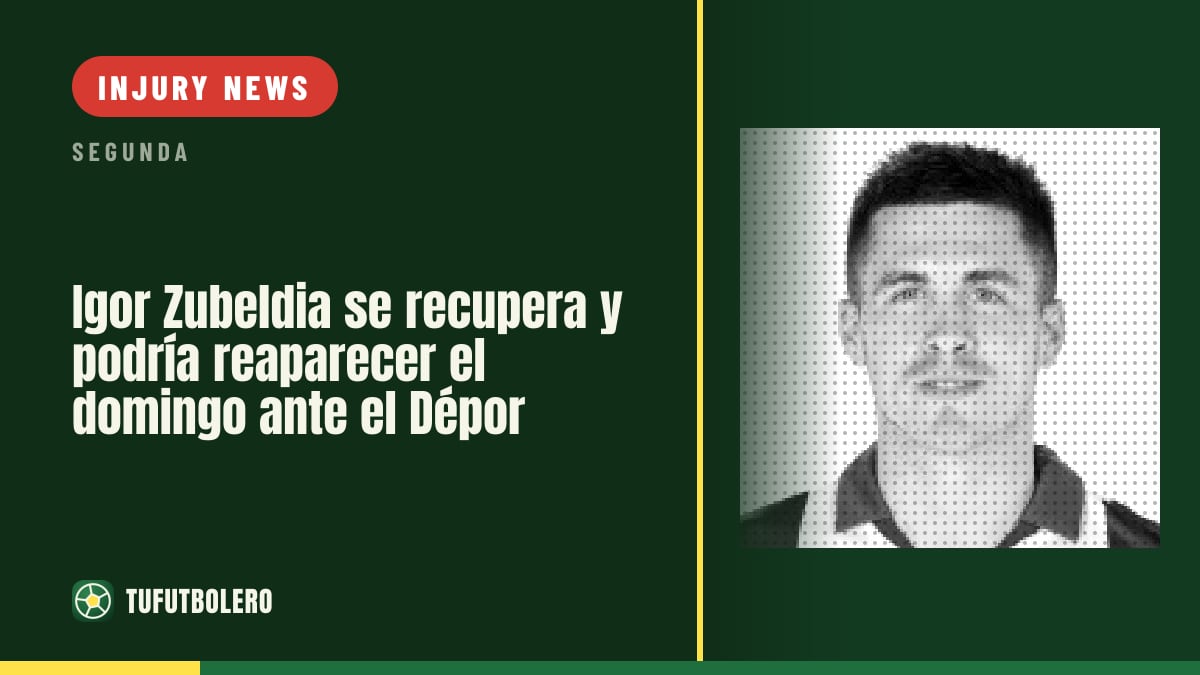 Igor Zubeldia returns to training and could play vs Deportivo on Sunday