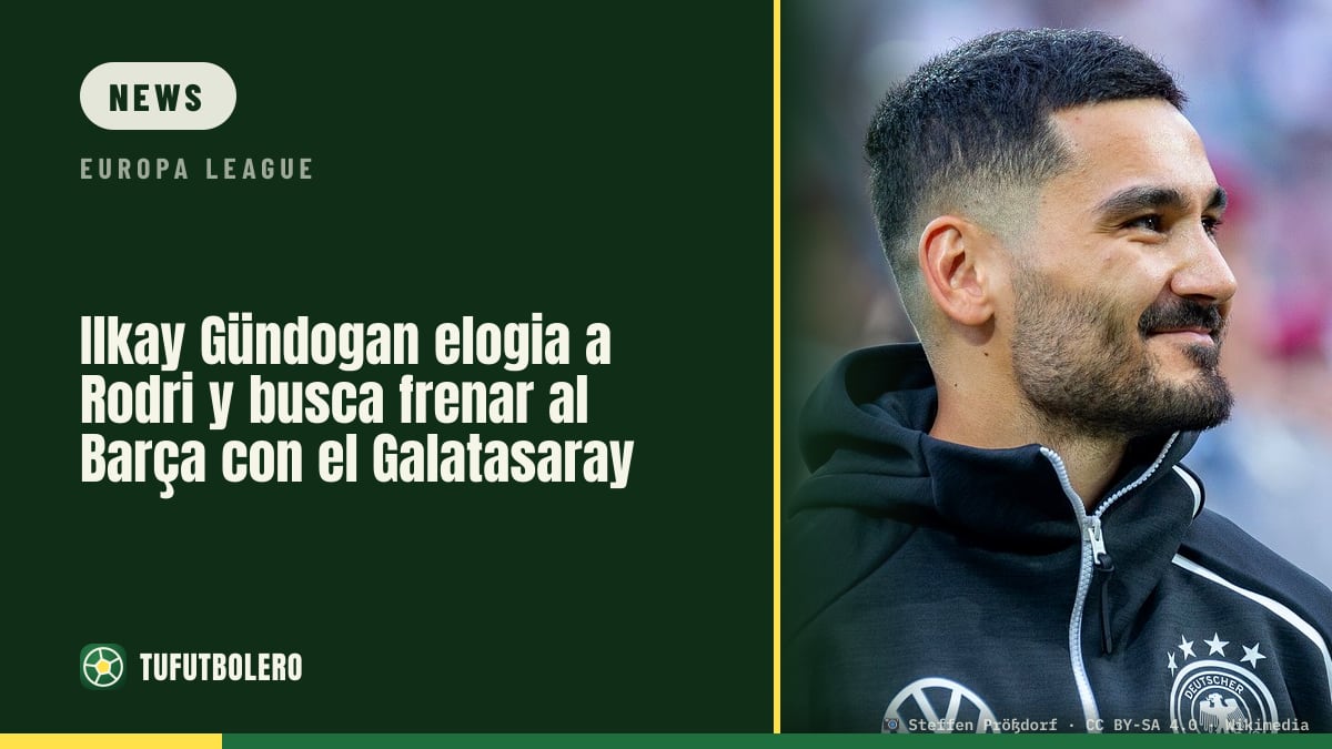 Ilkay Gündogan calls Rodri the “anchor” as Galatasaray face Barça