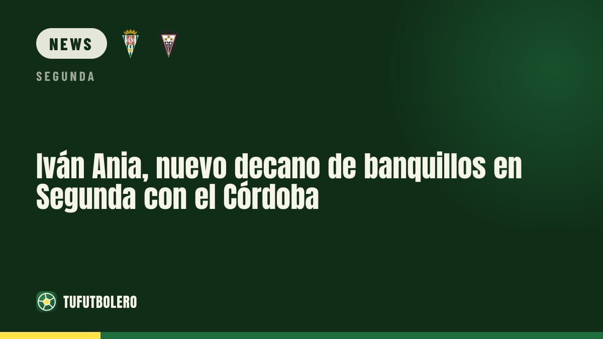 Iván Ania becomes the dean of Segunda dugouts with Córdoba