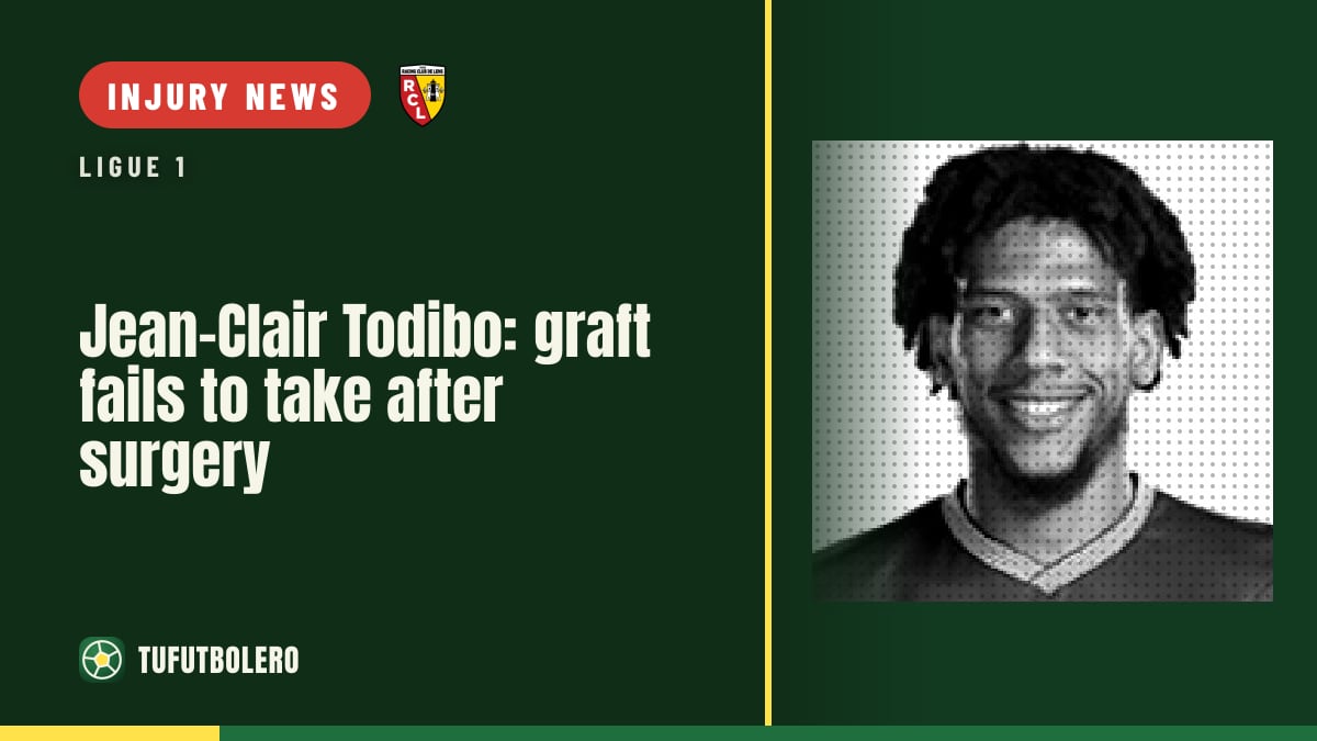 Jean-Clair Todibo: graft fails to take after surgery