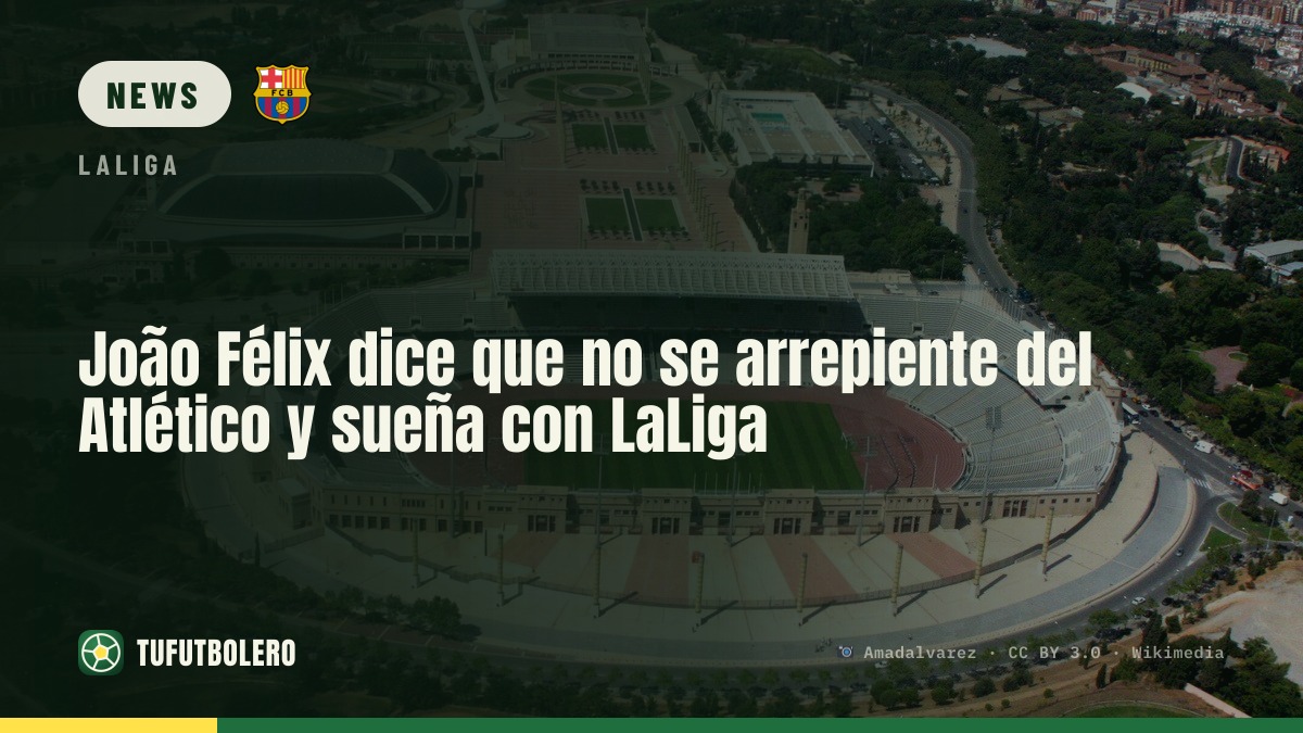 João Félix: no regrets about Atlético, keeps the door open to LaLiga