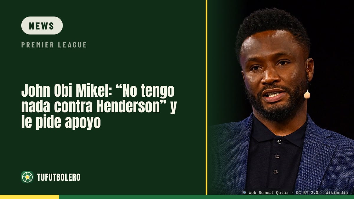 John Obi Mikel backs Henderson: “I have nothing against him”