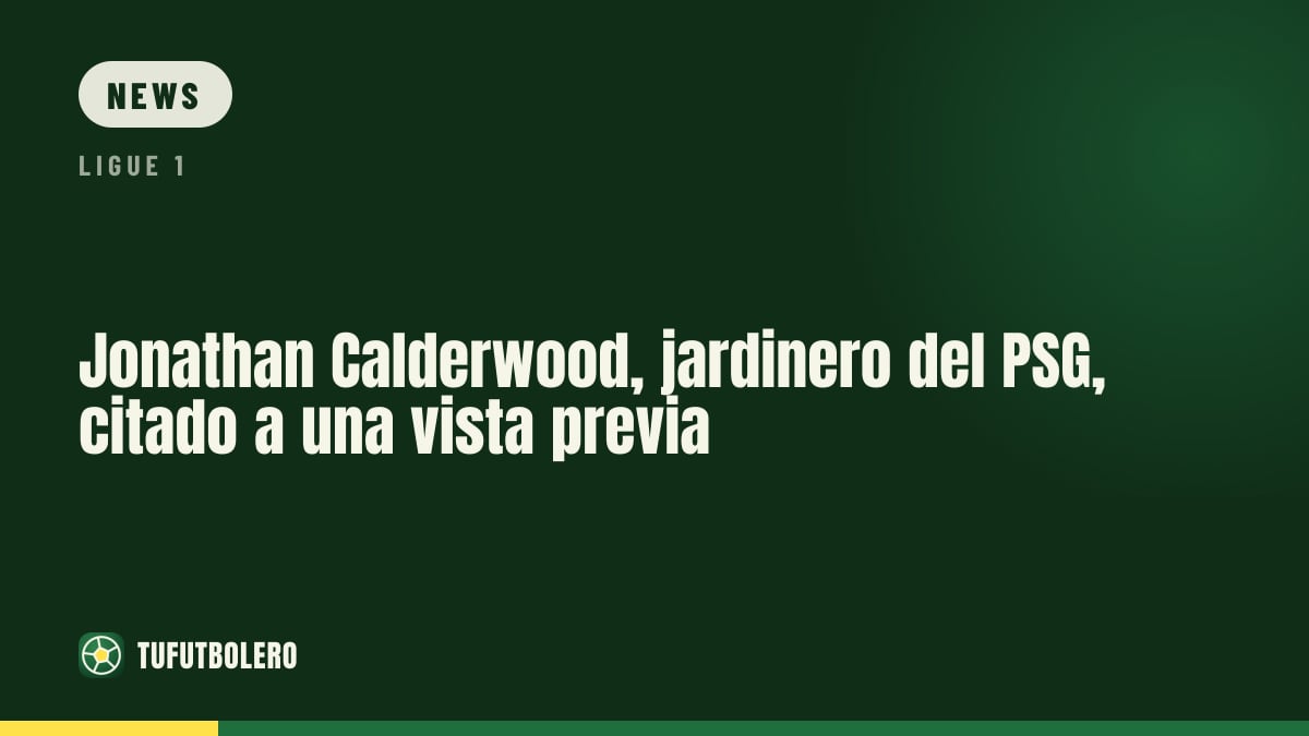 PSG chief groundsman Jonathan Calderwood faces a pre-dismissal meeting