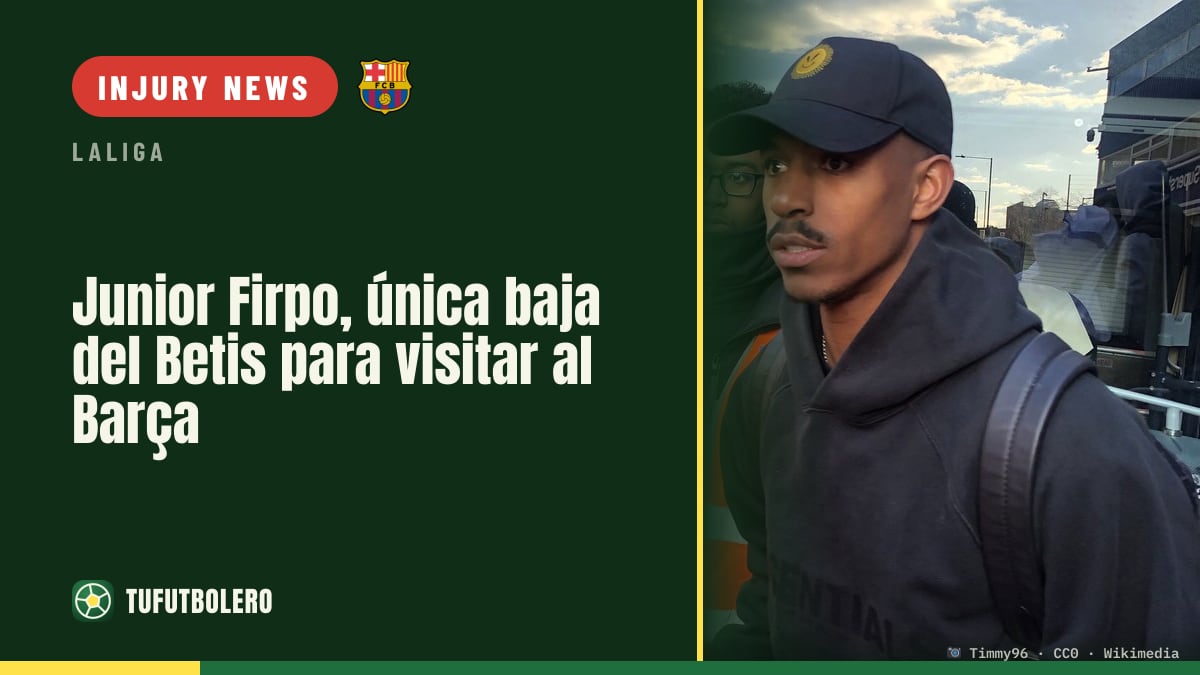 Junior Firpo is Betis’ only absentee for the Barça clash