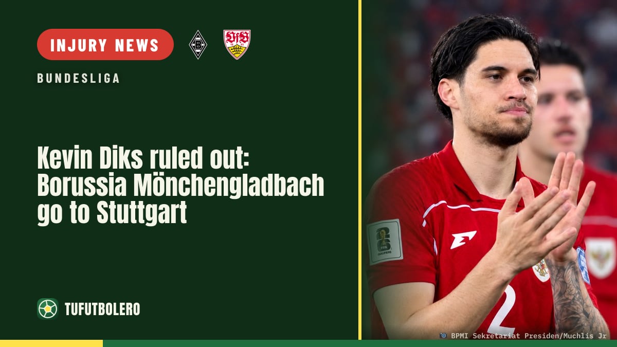 Kevin Diks ruled out: Borussia Mönchengladbach go to Stuttgart