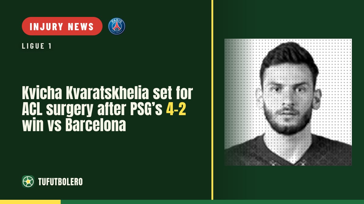 Kvicha Kvaratskhelia set for ACL surgery after PSG’s 4-2 win vs Barcelona